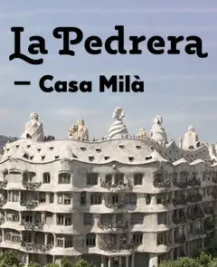 Entrada a La Pedrera - Casa Milá / Barcelona