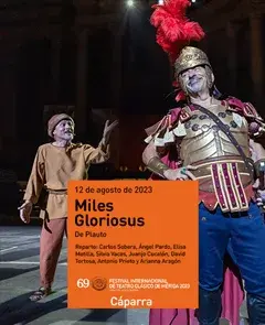 Miles Gloriosus en Cáparra - Festival de Mérida 2023