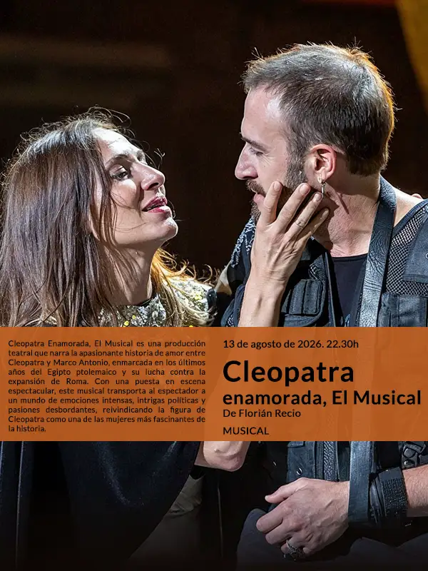 Cleopatra enamorada, El Musical